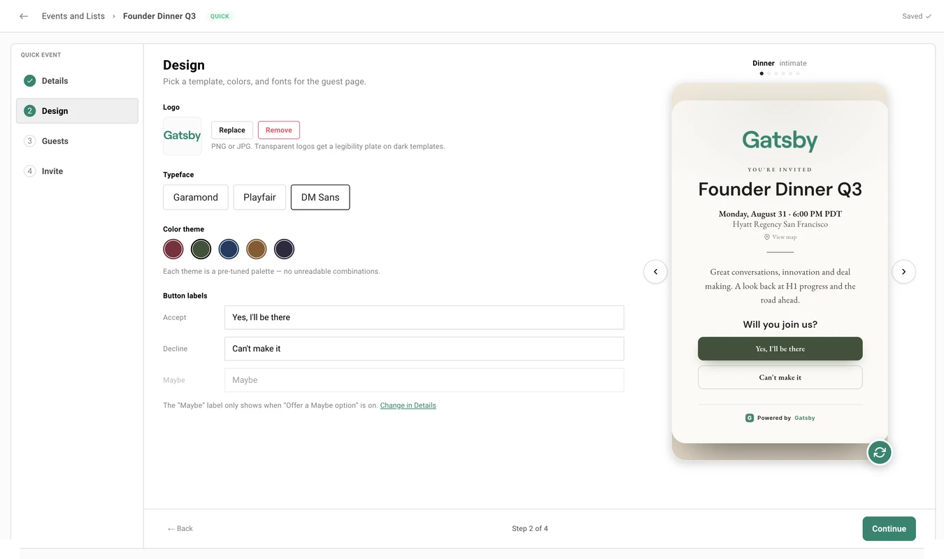 The Design step, with a Gatsby logo, three typeface choices, five color themes, custom Accept and Decline labels, and a disabled Maybe label beside a live preview of the Dinner invitation.